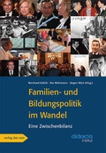 Cover: Familien- und Bildungspolitik im Wandel - verlag das netz