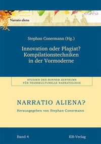 Enlarge image Cover: Innovation oder Plagiat? Kompilationstechniken in der Vormoderne - EB-Verlag