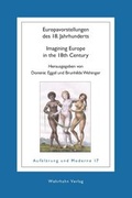 Cover: Europavorstellungen des 18. Jahrhunderts - Wehrhahn Verlag