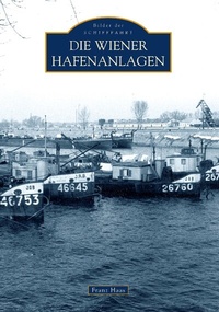 Abbildung von: Die Wiener Hafenanlagen - Sutton