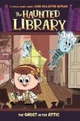 Cover: The Ghost in the Attic #2 - G P Putnam's Sons