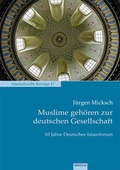 Cover: Muslime geh&ouml;ren zur deutschen Gesellschaft - EB-Verlag