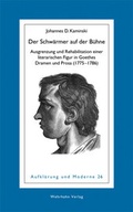 Cover: Der Schw&auml;rmer auf der B&uuml;hne - Wehrhahn Verlag