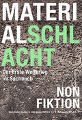 Cover: Materialschlacht - Wehrhahn Verlag