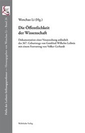 Cover: Die &Ouml;ffentlichkeit der Wissenschaft - Wehrhahn Verlag
