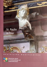 Enlarge image Cover: St. Paulin in Trier - Rheinischer Verein für Denkmalpflege und Landschaftsschutz