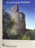 Cover: Die Tomburg bei Rheinbach - Rheinischer Verein f&uuml;r Denkmalpflege und Landschaftsschutz