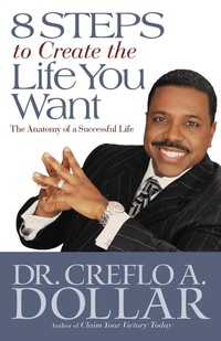 Enlarge image Cover: 8 Steps to Create the Life You Want - Hachette Nashville