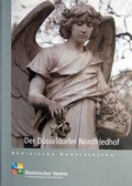 Cover: Der D&uuml;sseldorfer Nordfriedhof - Rheinischer Verein f&uuml;r Denkmalpflege und Landschaftsschutz