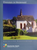 Cover: Ehrenstein im Westerwald - Rheinischer Verein f&uuml;r Denkmalpflege und Landschaftsschutz