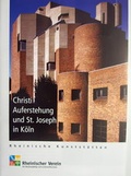 Cover: Christi Auferstehung und St. Joseph in K&ouml;ln - Rheinischer Verein f&uuml;r Denkmalpflege und Landschaftsschutz