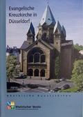 Cover: Die evangelische Kreuzkirche in D&uuml;sseldorf - Rheinischer Verein f&uuml;r Denkmalpflege und Landschaftsschutz