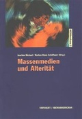 Cover: Massenmedien und Alterit&auml;t - Vervuert Verlagsgesellschaft