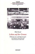 Cover: Leben auf der Grenze - Vervuert Verlagsgesellschaft