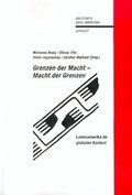 Cover: Grenzen der Macht - Macht der Grenzen - Vervuert Verlagsgesellschaft