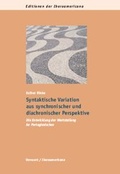 Cover: Syntaktische Variation aus synchronischer und diachronischer Perspektive - Vervuert Verlagsgesellschaft