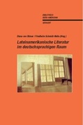 Cover: Lateinamerikanische Literatur im deutschsprachigen Raum - Vervuert Verlagsgesellschaft