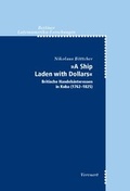 Cover: A Ship Laden with Dollars - Vervuert Verlagsgesellschaft