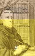 Cover: Identit&auml;t der Aufkl&auml;rung/Aufkl&auml;rung der Identit&auml;t - Vervuert Verlagsgesellschaft