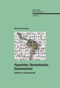 Cover: Populisten Revolution&auml;re, Staatsm&auml;nner - Vervuert Verlagsgesellschaft