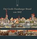 Cover: Der Gro&szlig;e Hamburger Brand von 1842 - Sutton