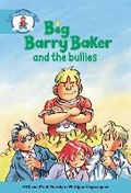 Cover: Literacy Edition Storyworlds Stage 9, Our World, Big Barry Baker and the Bullies 6 Pack - Heinemann