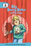 Cover: Literacy Edition Storyworlds Stage 9, Our World, Big Barry Baker on the Stage 6 Pack - Heinemann