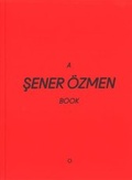 Cover: A SENER &Ouml;ZMEN BOOK - Revolver Publishing