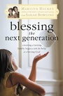 Cover: Blessing the Next Generation - Hachette Nashville