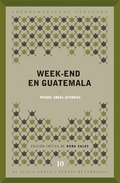 Cover: Week-end en Guatemala. - Vervuert Verlagsgesellschaft