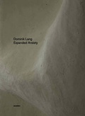 Cover: Dominik Lang - Expanded Anxiety - Revolver