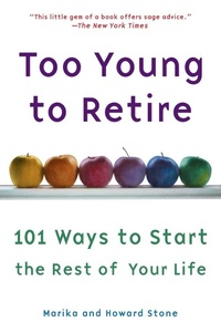 Enlarge image Cover: Too Young to Retire - Plume