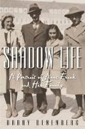 Cover: Shadow Life: A Portrait of Anne Frank and Her Family - Scholastic US