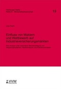 Cover: Einfluss von Maklern und Wettbewerb auf Industrieversicherungsm&auml;rkten - VVW Verlag Versicherungswirtschaft