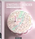 Cover: Genussvolles M&uuml;nchen - Neuer Umschau Buchverlag