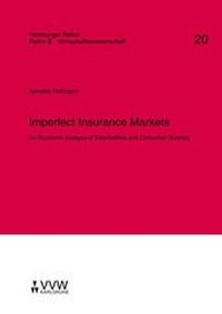Abbildung von: Imperfect Insurance Markets - VVW Verlag Versicherungswirtschaft