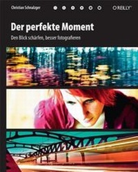 Abbildung von: Der perfekte Moment - O'Reilly