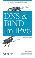 Cover: DNS und BIND im IPv6 - kurz & gut - O'Reilly