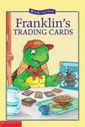 Cover: Franklin's Trading Cards - Scholastic US