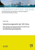 Cover: Versicherungsrecht der VR China - VVW Verlag Versicherungswirtschaft