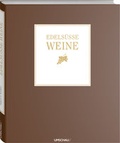 Cover: Edels&uuml;&szlig;e Weine - Neuer Umschau Buchverlag