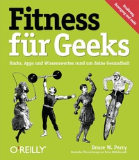 Abbildung von: Fitness für Geeks - O'Reilly