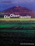 Cover: Die Oberlausitz - Verlag der Kunst Dresden Ingwert Paulsen jr.