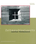 Cover: Lausitzer Holzbaukunst - Verlag der Kunst Dresden Ingwert Paulsen jr.