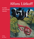 Cover: Alfons L&uuml;tkoff - Verlag der Kunst Dresden Ingwert Paulsen jr.