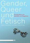 Cover: Gender, Queer und Fetisch - M&auml;nnerschwarm, Salzgeber Buchverlage GmbH