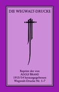 Cover: Die Wegwalt-Drucke - M&auml;nnerschwarm, Salzgeber Buchverlage GmbH