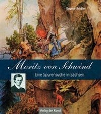 Enlarge image Cover: Moritz von Schwind - Verlag der Kunst Dresden Ingwert Paulsen jr.