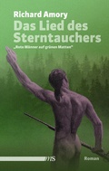 Cover: Das Lied des Sterntauchers - M&auml;nnerschwarm, Salzgeber Buchverlage GmbH