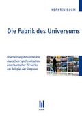 Cover: Die Fabrik des Universums - Akademische Verlagsgemeinschaft M&uuml;nchen